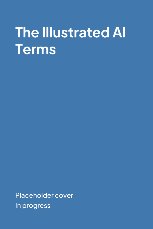 Placeholder cover for The Illustrated AI Terms
